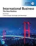 E-Book (pdf) International Business: The New Realities, Global Edition von S. Tamer Cavusgil, Gary Knight, John R. Riesenberger