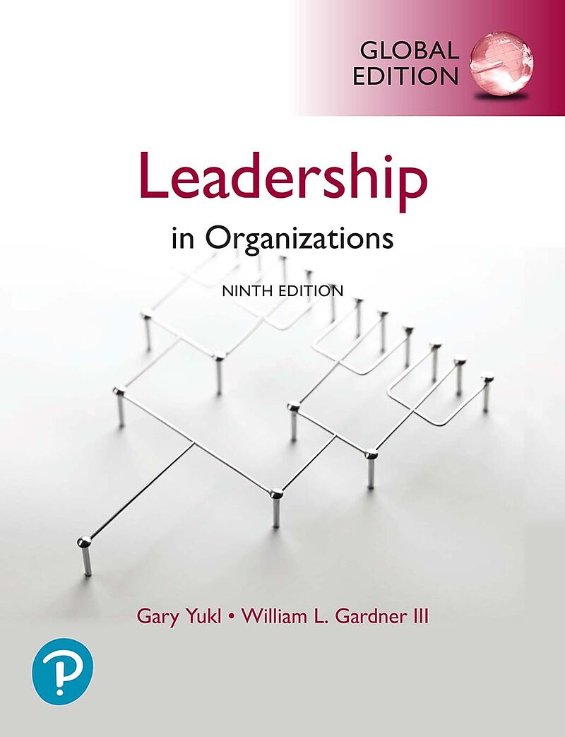 Leadership in Organizations, Global Edition