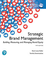 Couverture cartonnée Strategic Brand Management: Building, Measuring, and Managing Brand Equity, Global Edition de Kevin Lane Keller, Vanitha Swaminathan