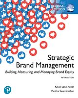 eBook (pdf) Strategic Brand Management: Building, Measuring, and Managing Brand Equity, Global Edition de Kevin Lane Keller, Vanitha Swaminathan