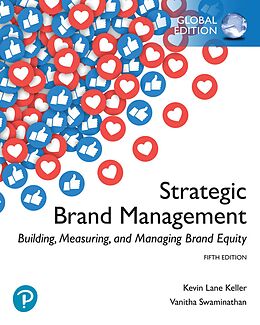 eBook (pdf) Strategic Brand Management: Building, Measuring, and Managing Brand Equity, Global Edition de Kevin Lane Keller, Vanitha Swaminathan