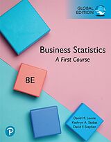 eBook (pdf) Business Statistics: A First Course, Global Edition de David M. Levine, Kathryn A. Szabat, David F. Stephan