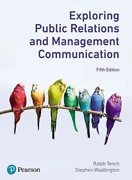 E-Book (epub) Exploring Public Relations and Management Communication von Ralph Tench, Stephen Waddington