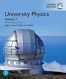 E-Book (pdf) University Physics with Modern Physics, Volume 3 (Chapters 37-44) in SI Units von Hugh D. Young, Roger A Freedman