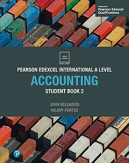 E-Book (pdf) Pearson Edexcel International A Level Accounting Student Book von John Bellwood, Hilary Fortes