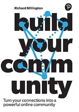 E-Book (epub) Build Your Community von Richard Millington