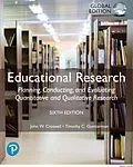 E-Book (pdf) Educational Research: Planning, Conducting, and Evaluating Quantitative and Qualitative Research, Global Edition von John W. Creswell