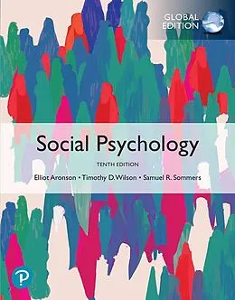 E-Book (pdf) Social Psychology, Global Edition von Elliot Aronson, Timothy D. Wilson, Samuel R Sommers