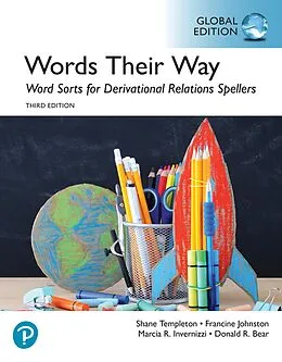 E-Book (epub) Words Their Way: Word Sorts for Derivational Relations Spellers, Global Edition von Francine R. Johnston, Marcia Invernizzi, Donald R. Bear