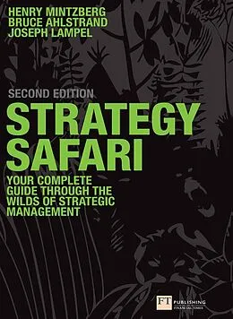E-Book (epub) Strategy Safari von Henry Mintzberg, Joseph B. Lampel