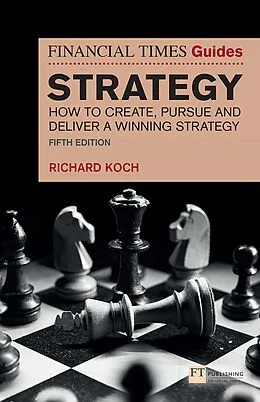 E-Book (epub) The Financial Times Guide to Strategy von Richard Koch