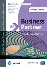 Kartonierter Einband Business Partner B2 DACH Coursebook & Standard MEL & DACH Reader+ eBook Pack von Iwona Dubicka, Marjorie Rosenberg, Lizzie Wright