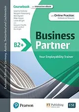 Kartonierter Einband (Kt) Business Partner B2+ DACH Coursebook & Standard MEL & DACH Reader+ eBook Pack von Iwona Dubicka, Marjorie Rosenberg, Lizzie Wright