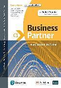 Set mit div. Artikeln (Set) Business Partner C1 DACH Coursebook &amp; Standard MEL &amp; DACH Reader+ eBook Pack, m. 1 Beilage, m. 1 Online-Zugang von Iwona Dubicka, Marjorie Rosenberg, Bob Dignen