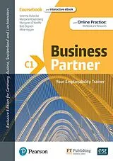 Kartonierter Einband Business Partner C1 DACH Coursebook & Standard MEL & DACH Reader+ eBook Pack von Iwona Dubicka, Marjorie Rosenberg, Bob Dignen