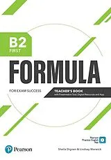 Kartonierter Einband Formula B2 First Teacher's Book & Teacher's Portal Access Code von Pearson Education