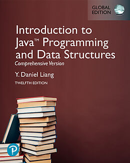 Couverture cartonnée Introduction to Java Programming and Data Structures, Comprehensive Version, Global Edition de Y. Liang
