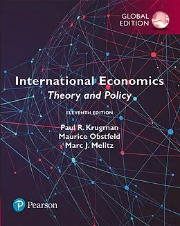 E-Book (epub) International Economics: Theory And Policy, ePub, Global Edition von Paul R. Krugman, Maurice Obstfeld, Marc Melitz