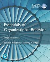 Kartonierter Einband Essentials of Organizational Behaviour, Global Edition von Stephen Robbins, Stephen P. Robbins, Timothy A. Judge