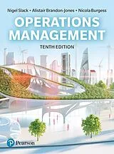 Kartonierter Einband Operations Management von Nigel Slack, Alistair Brandon-Jones, Nicola Burgess