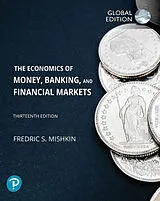 Kartonierter Einband Economics of Money, Banking and Financial Markets, The, Global Edition von Frederic Mishkin