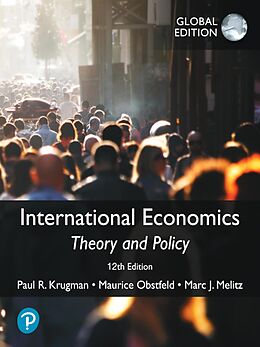 eBook (pdf) International Economics: Theory and Policy, Global Edition de Paul R. Krugman, Maurice Obstfeld, Marc Melitz