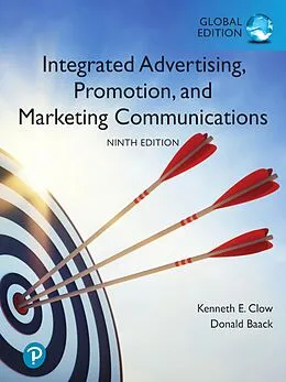 E-Book (pdf) Integrated Advertising, Promotion, and Marketing Communications, Global Edition von Kenneth E Clow, Donald E Baack