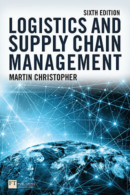 Couverture cartonnée Logistics and Supply Chain Management de Martin Christopher