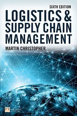 PDF Logistics and Supply Chain Management von Martin Christopher