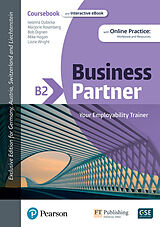 Set mit div. Artikeln (Set) Business Partner B2 DACH Interactive eBook with Online Practice von Margaret O'Keeffe, Iwona Dubicka