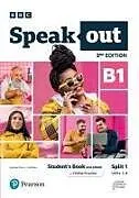 Set mit div. Artikeln (Set) Speakout 3ed B1 Students Book and eBook with Online Practice Split 1 von Antonia Clare, JJ Wilson