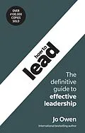 E-Book (epub) How to Lead von Jo Owen