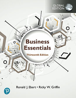 Couverture cartonnée Business Essentials, Global Edition de Ronald Ebert, Ronald J. Ebert, Ricky W. Griffin