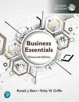 E-Book (pdf) Business Essentials, Global Edition von Ronald J. Ebert, Ricky W. Griffin