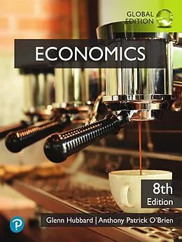 E-Book (pdf) Economics, Global Edition von Glenn Hubbard, Anthony Patrick O'Brien
