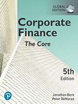 eBook (pdf) Corporate Finance: The Core, Global Edition de Jonathan Berk, Peter Demarzo