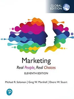 E-Book (pdf) Marketing: Real People, Real Choices, Global Edition von Michael R. Solomon, Greg W. Marshall, Elnora W. Stuart