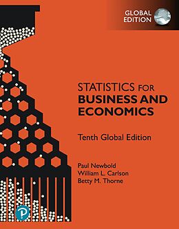 E-Book (pdf) Statistics for Business and Economics, Global Edition von Paul Newbold, William L. Carlson, Betty Thorne