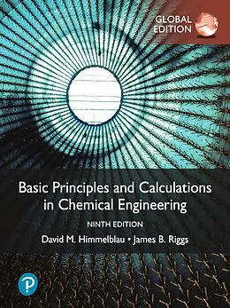 E-Book (pdf) Basic Principles and Calculations in Chemical Engineering, Global Edition von David M. Himmelblau, James B. Riggs