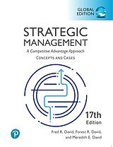 Couverture cartonnée Strategic Management: A Competitive Advantage Approach, Conceptsand Cases, Global Edition de Fred David, Fred R. David, Forest R. David