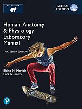 eBook (pdf) Human Anatomy & Physiology Laboratory Manual, Cat Version, Global Edition de Elaine N. Marieb, Lori A. Smith