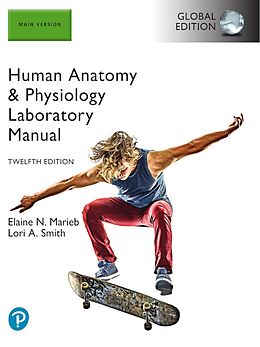 eBook (pdf) Human Anatomy & Physiology Laboratory Manual, Main Version, Global Edition de Elaine N. Marieb, Lori A. Smith