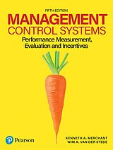 E-Book (epub) Management Control Systems von Kenneth Merchant, Wim van der Stede