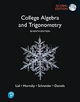 Couverture cartonnée College Algebra and Trigonometry, Global Edition de Margaret Lial, David Schneider, Callie Daniels