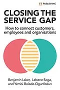 E-Book (epub) Closing the Service Gap von Benjamin Laker, Lebene Richmond Soga, Yemisi Bolade-Ogunfodun