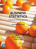E-Book (pdf) Business Statistics: A Decision Making Approach, Global Edition von David F. Groebner, Patrick W. Shannon, Phillip C. Fry