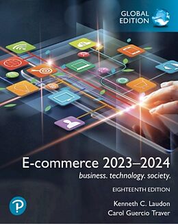 Couverture cartonnée E-commerce 20232024: business. technology. society., Global Edition de Kenneth Laudon, Kenneth C. Laudon, Carol Guercio Traver