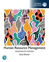 Kartonierter Einband Human Resources Management, Global Edition von Gary Dessler
