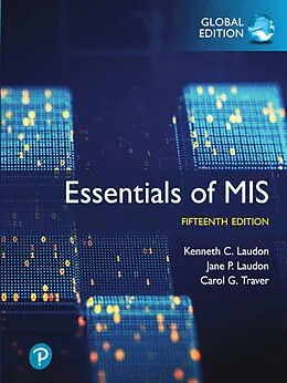 E-Book (pdf) Essentials of MIS, Global Edition von Kenneth C. Laudon, Jane P. Laudon
