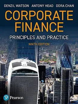 E-Book (epub) Corporate Finance: Principles and Practice von Denzil Watson, Antony Head, Dora Chan